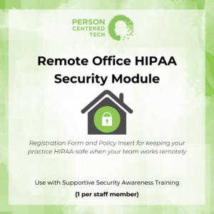 remote office hippa security module