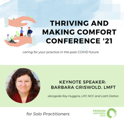 solo track of thriving and making comfort conference 2021