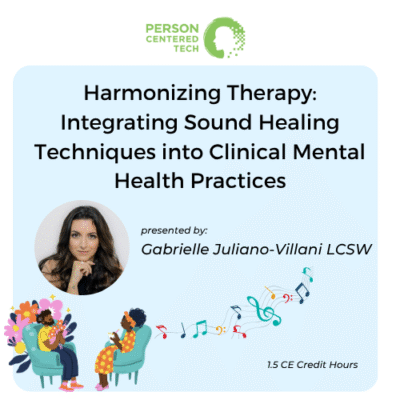Harmonizing Therapy: Integrating Sound Healing Techniques into Clinical Mental Health Practices